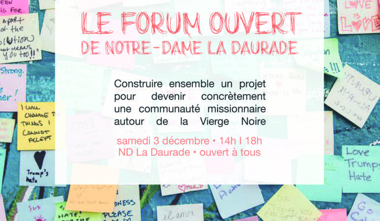 Forum ouvert autour de Notre Dame La Daurade !