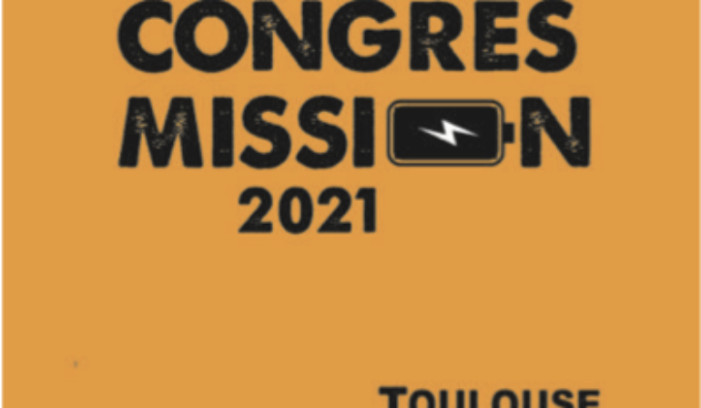 Congrès mission Toulouse : c’est parti