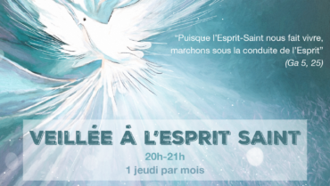 Veillée à l’Esprit Saint