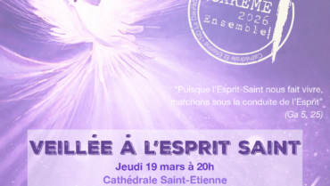 Veillée à l’Esprit Saint