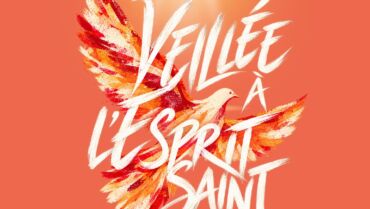 Veillée à l&rsquo;Esprit Saint à Saint Aubin